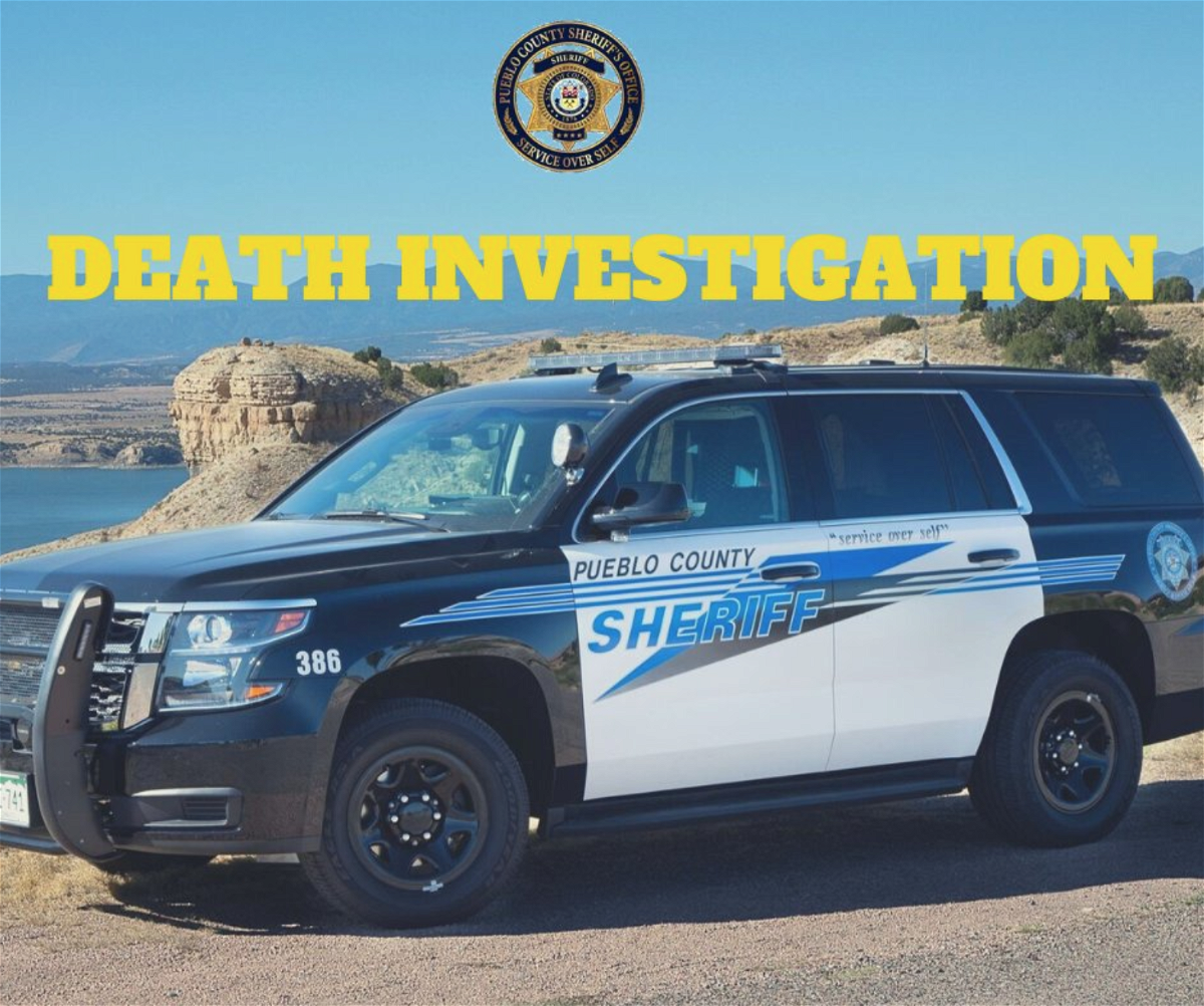 Pueblo County Sheriff s Office investigating suspicious death in Pueblo